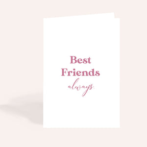 Best Friends Always Card