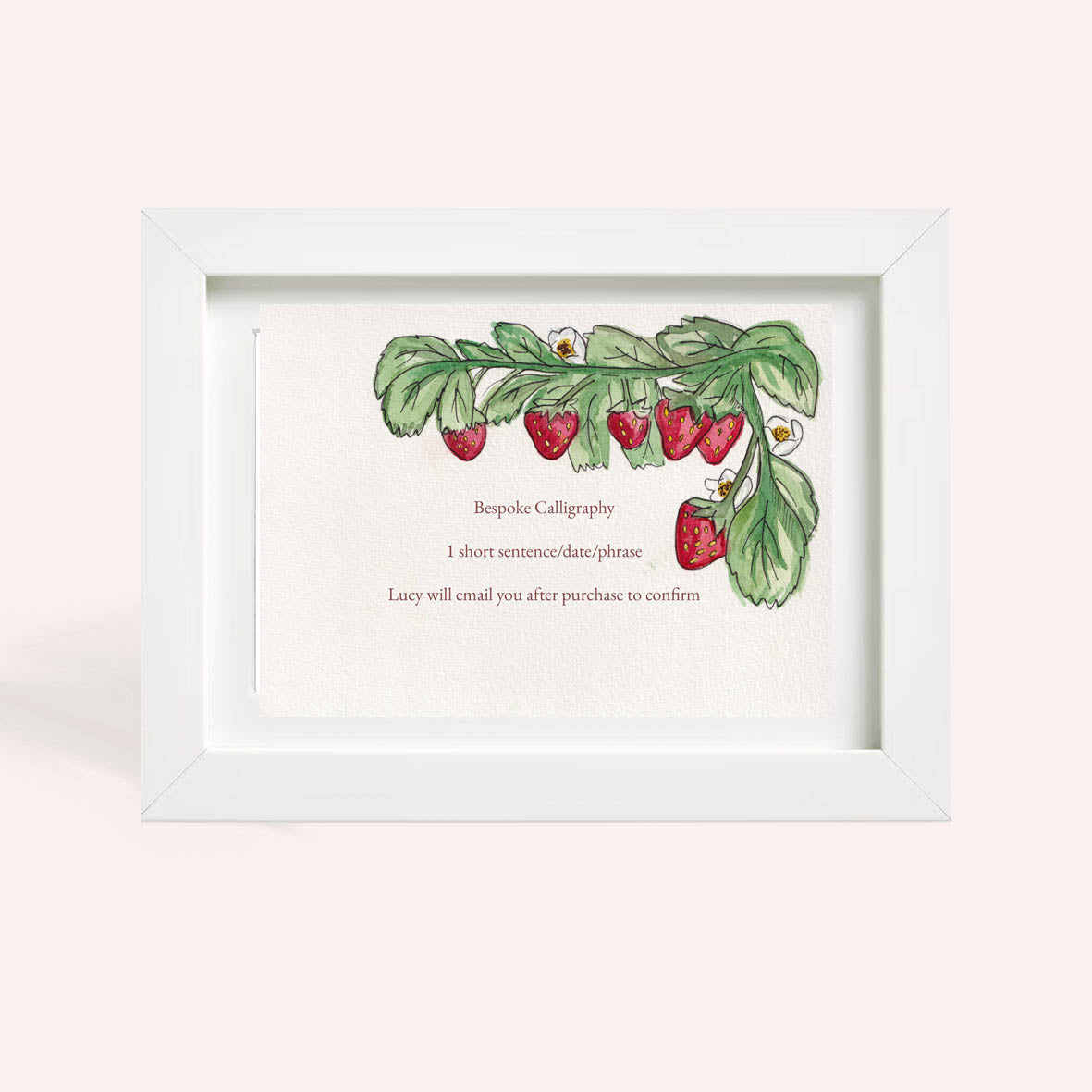 Bespoke Calligraphy Strawberry A5 Original Watercolour