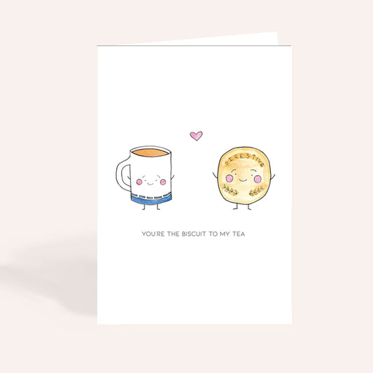 Biscuit To My Tea Card