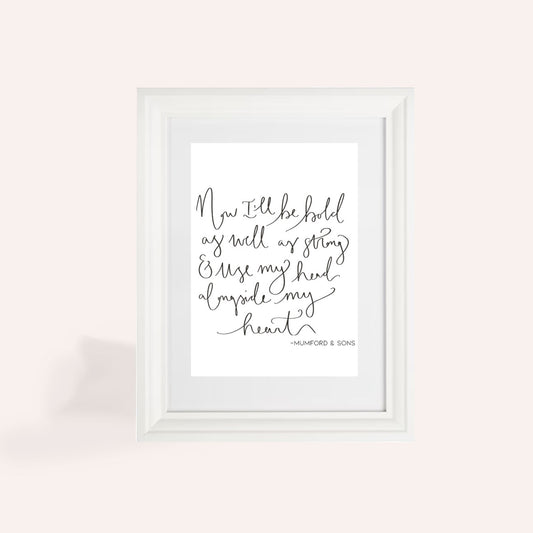Mumford & Sons I Will Wait A4 Print
