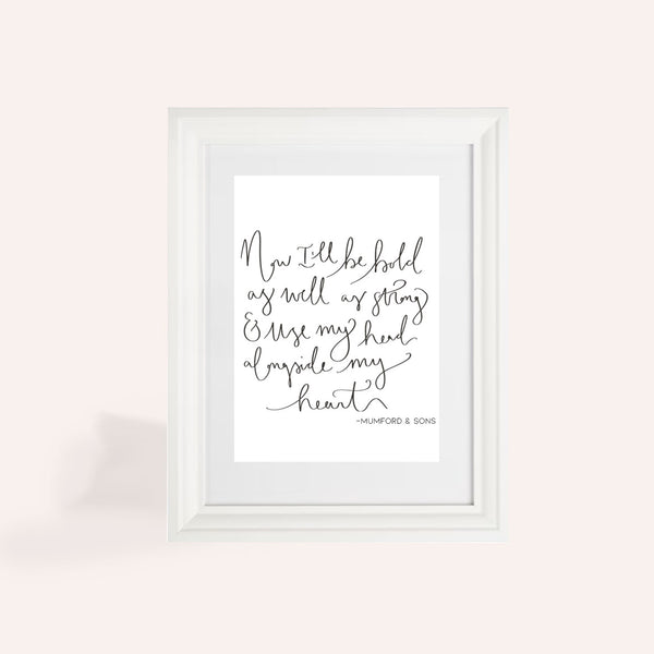 Mumford & Sons I Will Wait A4 Print