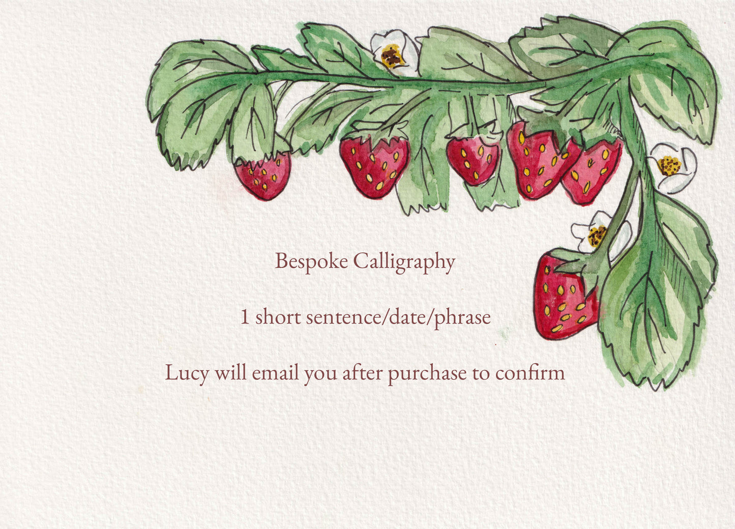 Bespoke Calligraphy Strawberry A5 Original Watercolour