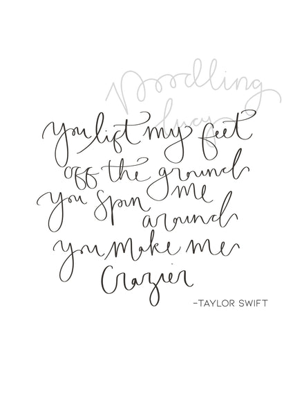 Taylor Swift Crazier A4 Print