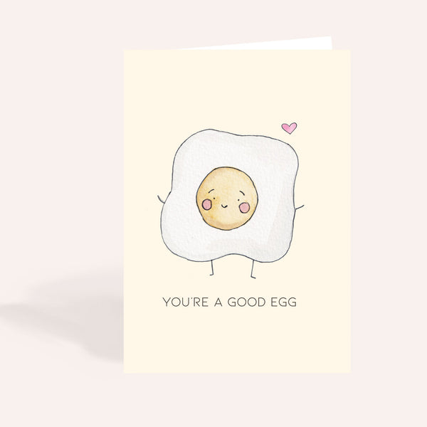 You're A Good Egg Card