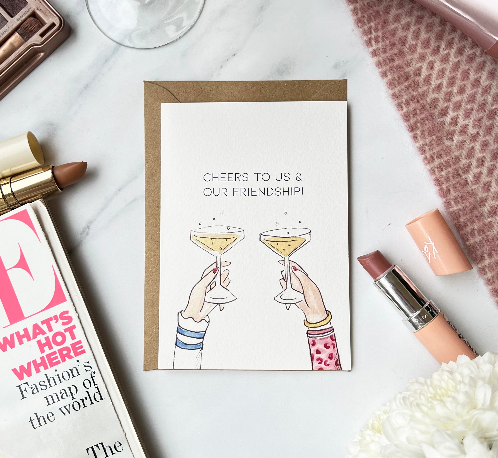 Cheers To Us Friendship Card