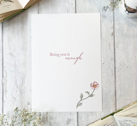 A4 Being You Is Enough Print